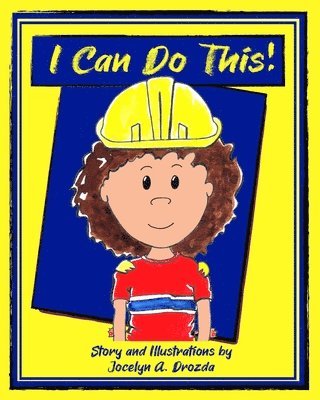Jocelyn a Drozda - I Can Do This, Häftad