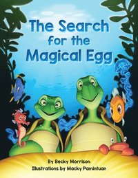 bokomslag The Search for the Magical Egg