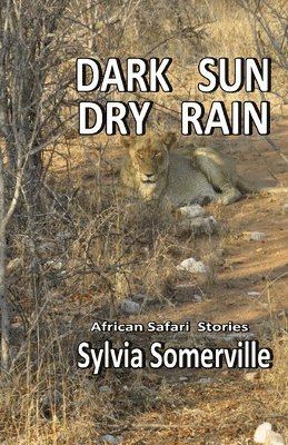 Dark Sun, Dry Rain 1
