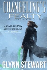 bokomslag Changeling's Fealty