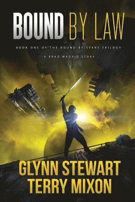 Glynn Stewart, Terry Mixon - Bound by Law, Häftad