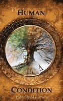 Infinite Pathways, M. J. Moores - The Human Condition: Anthology, Häftad