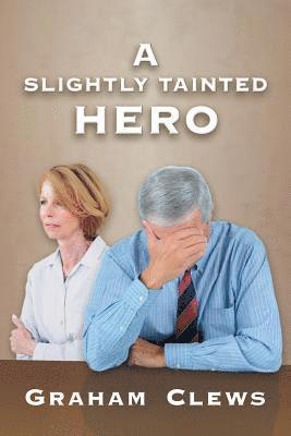 Slightly Tainted Hero