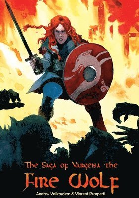 Andrew Valkauskas - Fire Wolf Saga, Inbunden