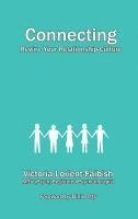 bokomslag Connecting - Rewire Your Relationship-Culture