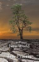 bokomslag New Planet New World