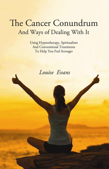 Louise Evans - Cancer Conundrum, Häftad