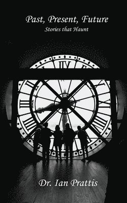 Past, Present, Future