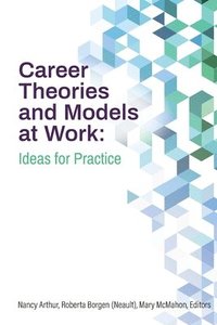 bokomslag Career Theories and Models at Work