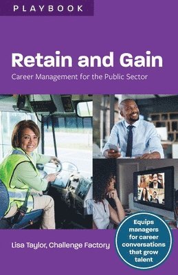 bokomslag Retain and Gain