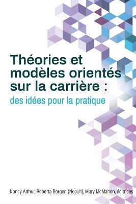 Thories et modles orients sur la carrire 1