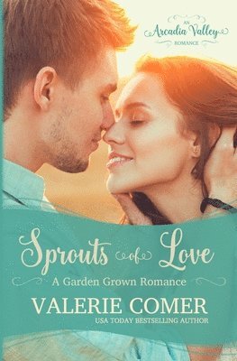 Valerie Comer - Sprouts of Love, Häftad