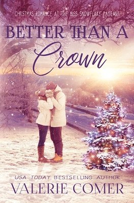 Valerie Comer - Better Than a Crown: A Christian Romance, Häftad