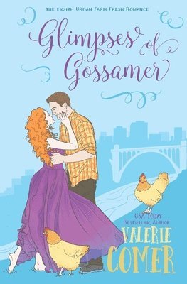 Valerie Comer - Glimpses of Gossamer: A Christian Romance, Häftad