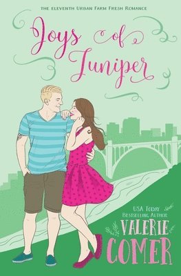 Valerie Comer - Joys of Juniper: A Christian Romance, Häftad