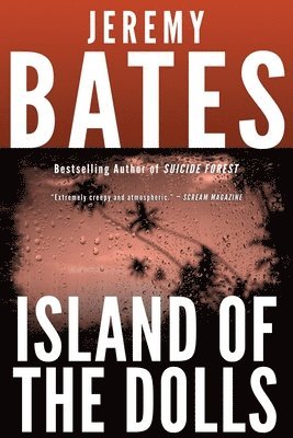 Jeremy Bates - Island of the Dolls, Häftad