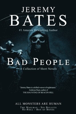 Jeremy Bates - Bad People, Häftad