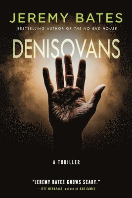 Jeremy Bates - Denisovans, Häftad