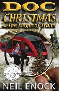 bokomslag Doc Christmas and The Magic of Trains