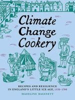 Madeline Bassnett - Climate Change Cookery, Häftad