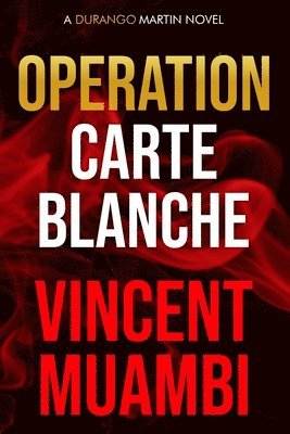 bokomslag Operation Carte Blanche