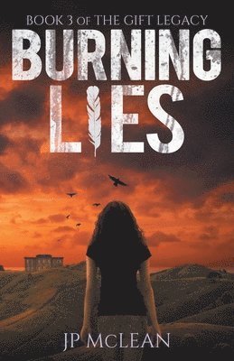 bokomslag Burning Lies