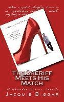 The Sheriff Meets His Match: A Wounded Hearts Novella 1