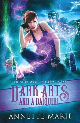 Dark Arts and a Daiquiri 1