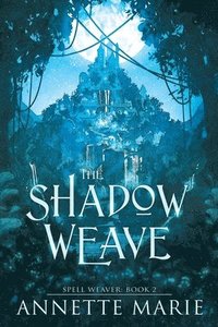 bokomslag The Shadow Weave