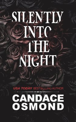 Silently Into the Night