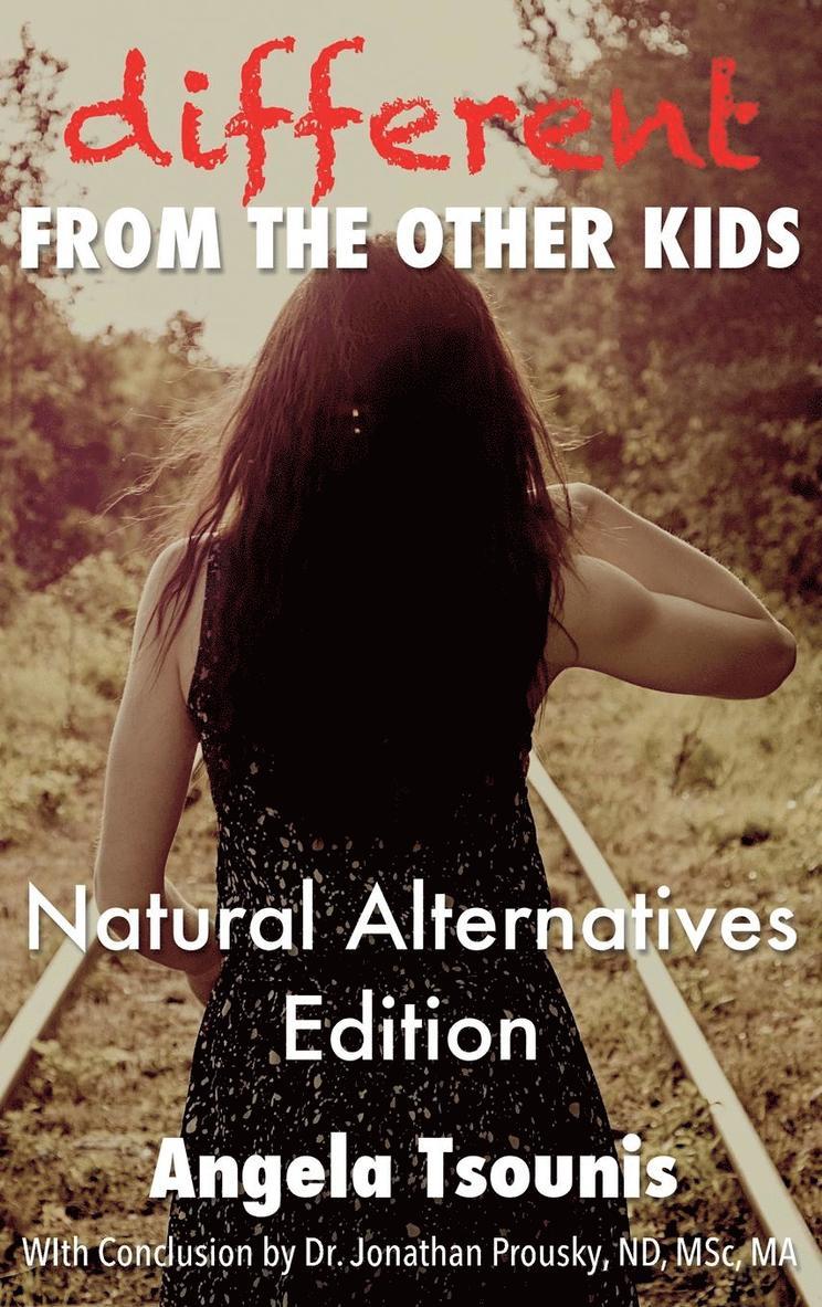 Different From the Other Kids - Natural Alternatives Edition 1