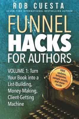 bokomslag Funnel Hacks for Authors (Vol. 1)