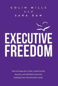bokomslag Executive Freedom