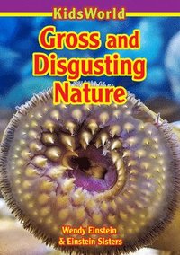 bokomslag Gross & Disgusting Nature