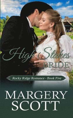 High Stakes Bride