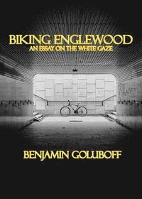 bokomslag Biking Englewood