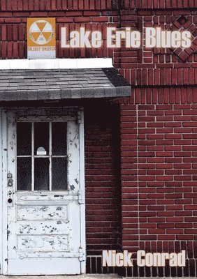 Nick Conrad - Lake Erie Blues, Häftad