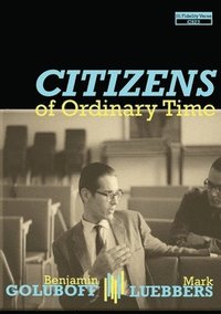 bokomslag Citizens of Ordinary Time
