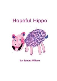 bokomslag Hopeful Hippo