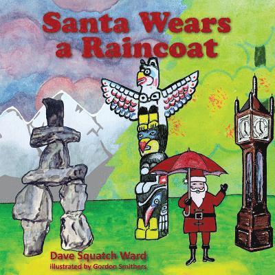 Santa Wears a Raincoat 1