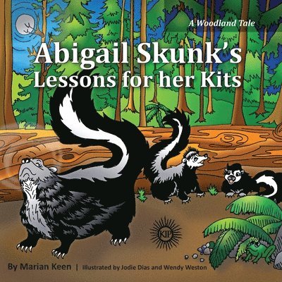 Abigail Skunk's Lessons for her Kits 1