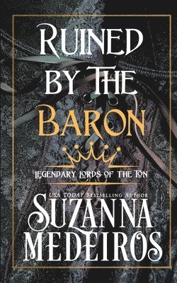 Suzanna Medeiros - Ruined by the Baron, Häftad