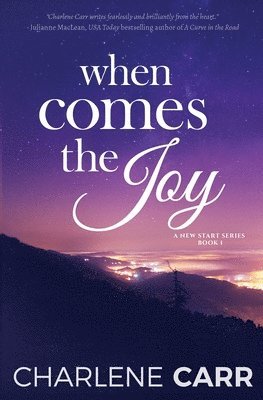 When Comes The Joy 1