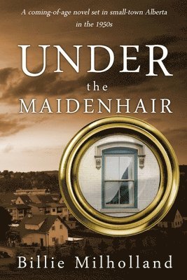 Under the Maidenhair 1