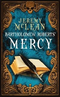 bokomslag Bartholomew Roberts' Mercy