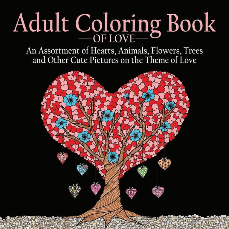 Adult Coloring Book of Love 1