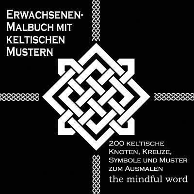 Erwachsenen-Malbuch mit keltischen Mustern, Häftad