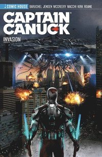 bokomslag Captain Canuck - S4 - Invasion