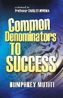 bokomslag Common Denominators to Success