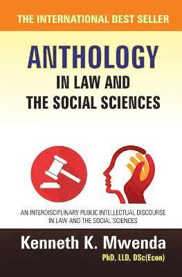 Kenneth K Mwenda - Anthology in Law and the Social Sciences - V1, Häftad